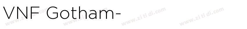 VNF Gotham字体转换